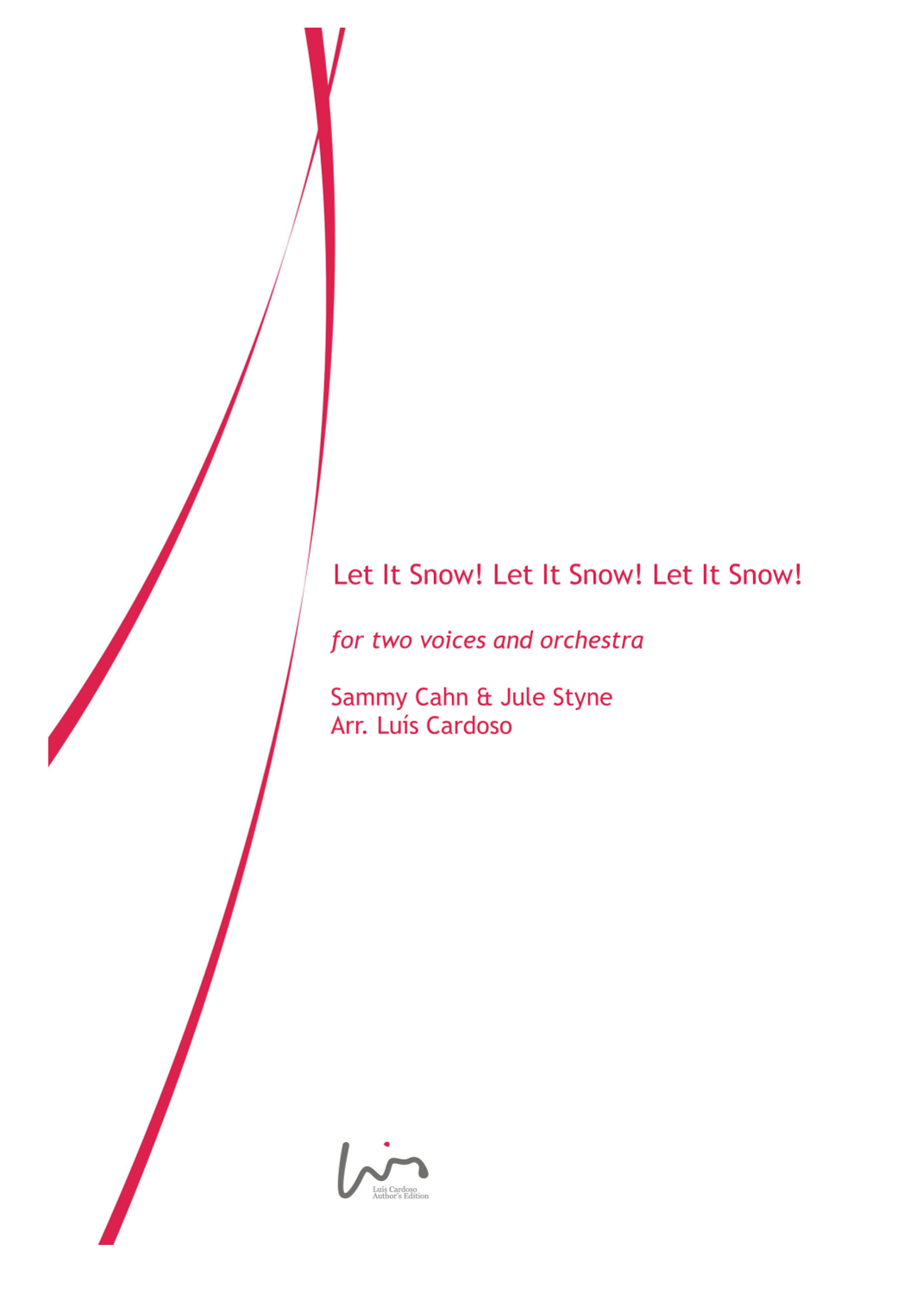 Let It Snow! Let It Snow! Let It Snow! (arr. Luis Cardoso) by Dean Martin Full Orchestra