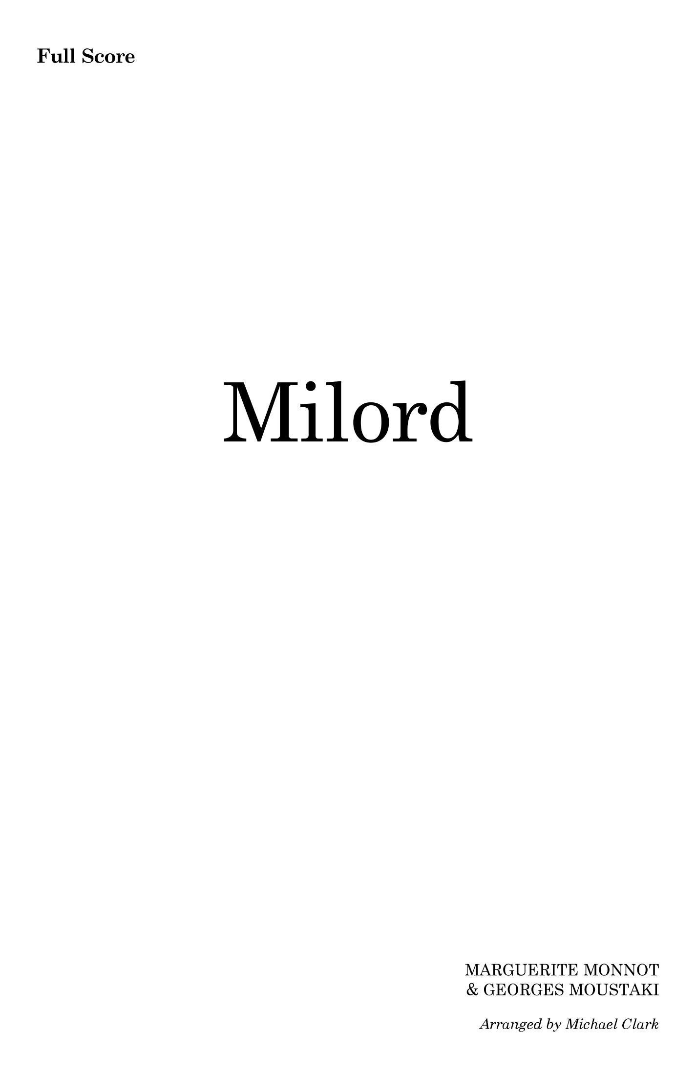 Milord (arr. Michael Clark) by Edith Piaf 管弦乐团 - 预览