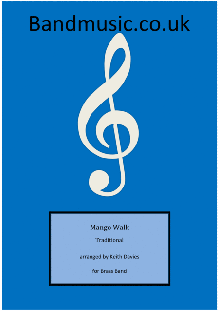 Mango Walk by Tradition Sheet Music for Brass Band (arr. K Davies) at ...