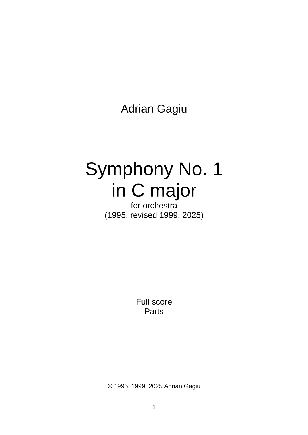 Adrian Gagiu:C大调第一交响曲,Op. 2 (Symphony No. 1 in C major, op. 2 by Adrian Gagiu) 管弦乐团 - 预览