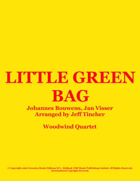 Little Green Bag (Arr. Jeff Tincher) Sheet Music | Johannes Bouwens.
