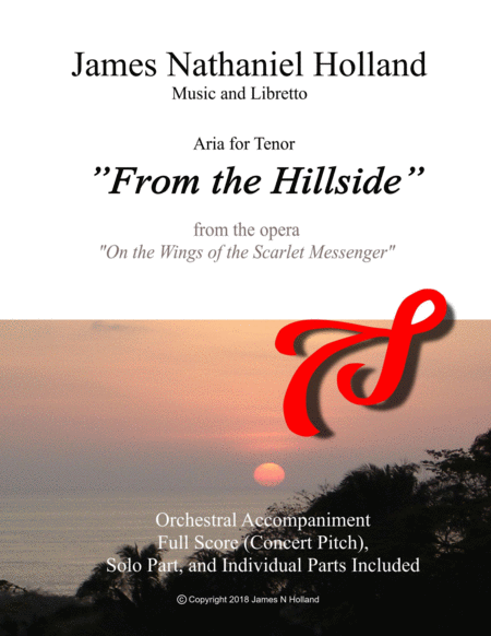 From the Hillside, Aria for Tenor with Orchestral Accompaniment from On the Wings" by James Nathaniel Holland Full Orchestra