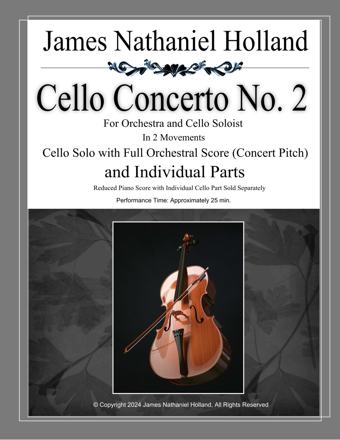 James Nathaniel Holland《第二大提琴协奏曲》(大提琴独奏与管弦乐团)Cello Concerto No. 2 for Cello Soloist and Orchestra by James Nathaniel Holland Full Orchestra - 预览