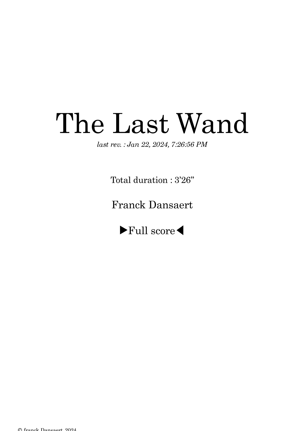 【弗兰克·丹萨特《最后的魔杖》管弦乐总谱】The Last Wand - Score Only by Franck Dansaert Full Orchestra PDF乐谱下载