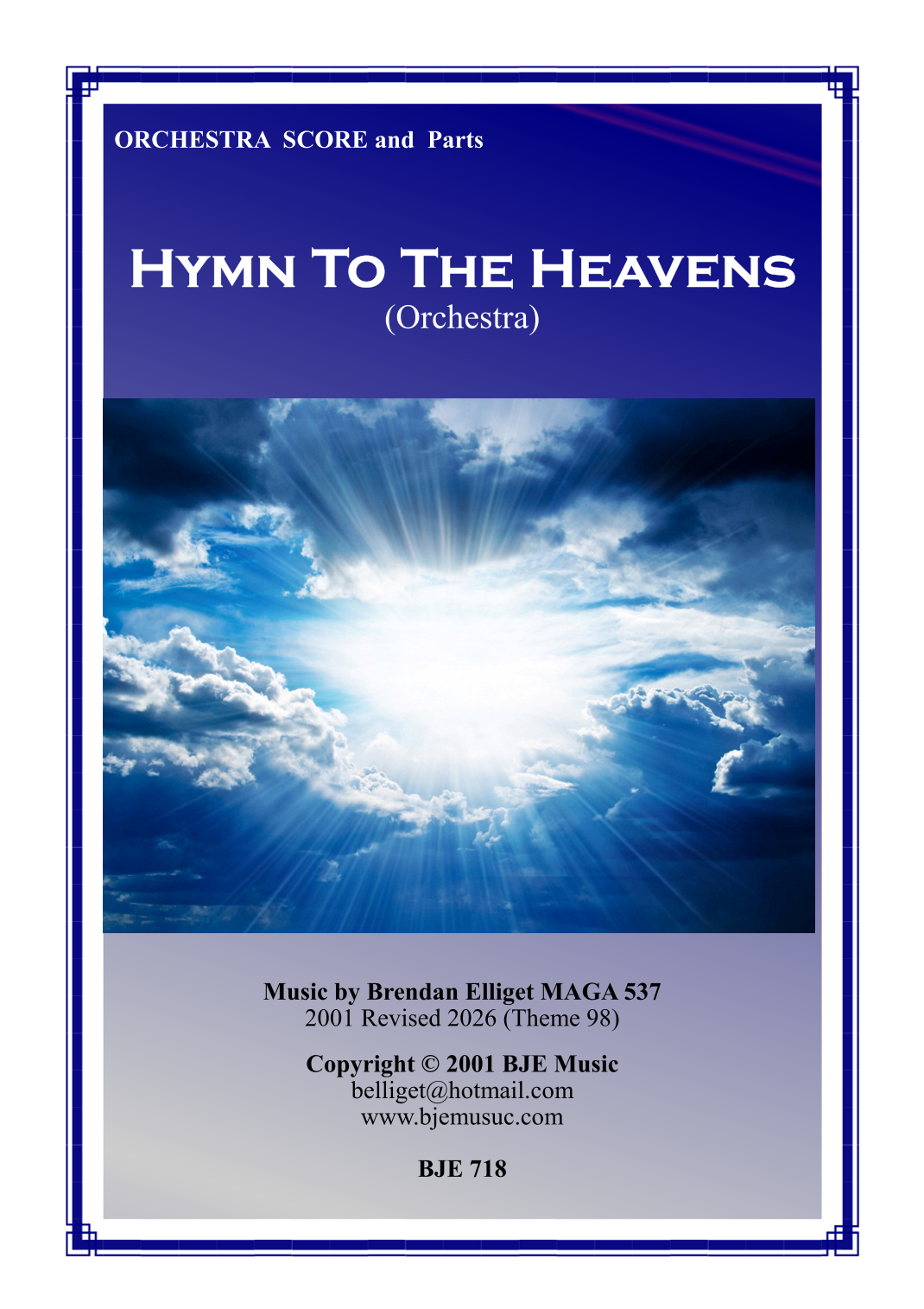 Hymn to the Heavens - Orchestra by Brendan James Elliget Full Orchestra
