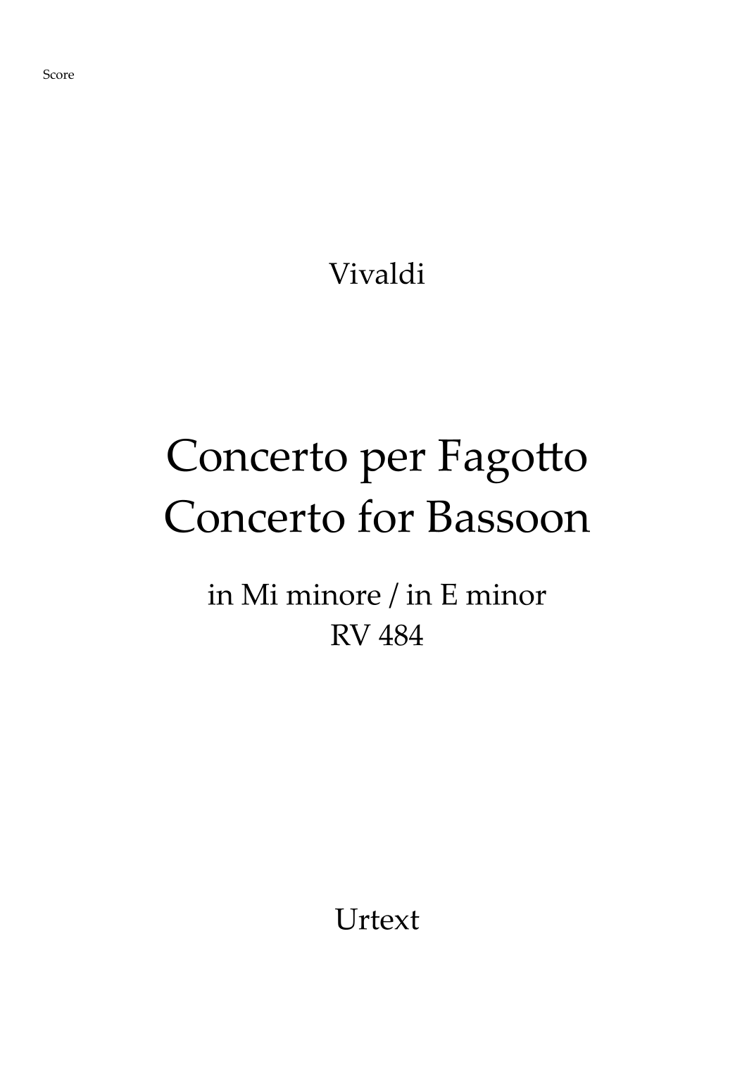 【维瓦尔第《E小调大管协奏曲 RV 484》总谱分谱（原典版，弦乐团）】Vivaldi - Bassoon Concerto in E minor RV 484 (Full Score and parts - Urtext) (arr. Pedro Martinho) by Antonio Vivaldi String Orchestra PDF乐谱下载
