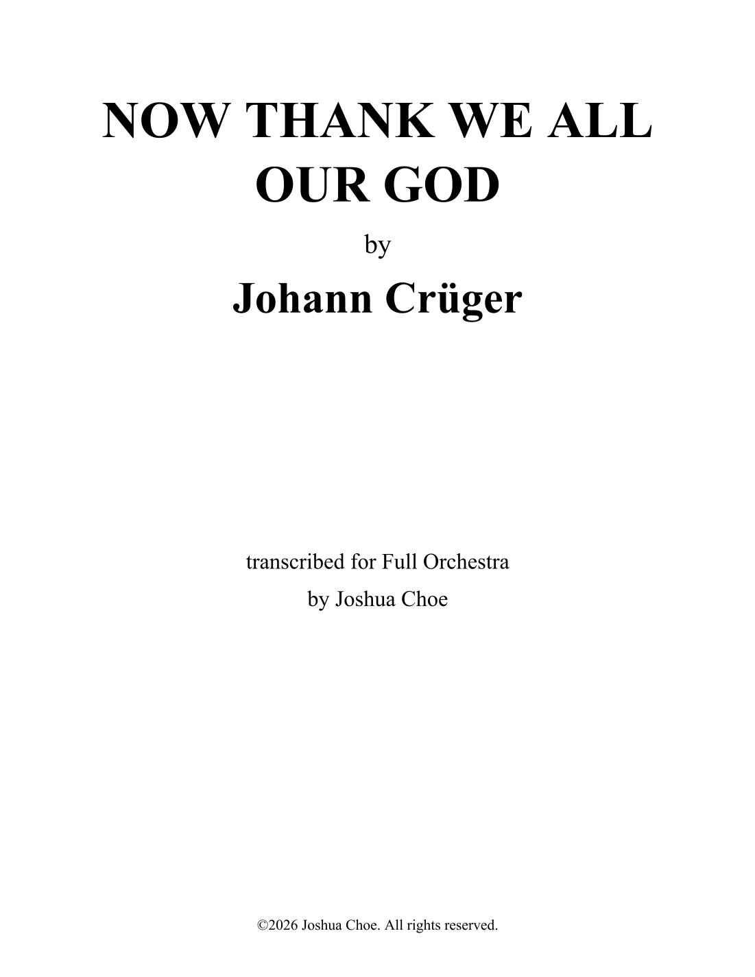 Now Thank We All Our God (arr. JMJ Arrangements) by Johann Crüger Full Orchestra