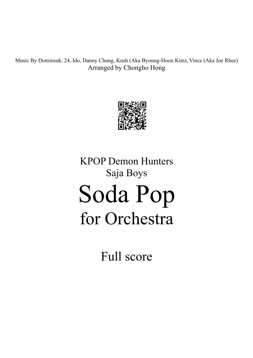 【Saja Boys《汽水》（洪昌浩改编）管弦乐总谱】Soda Pop (arr. CHONGHO HONG) by Saja Boys Full Orchestra PDF乐谱下载