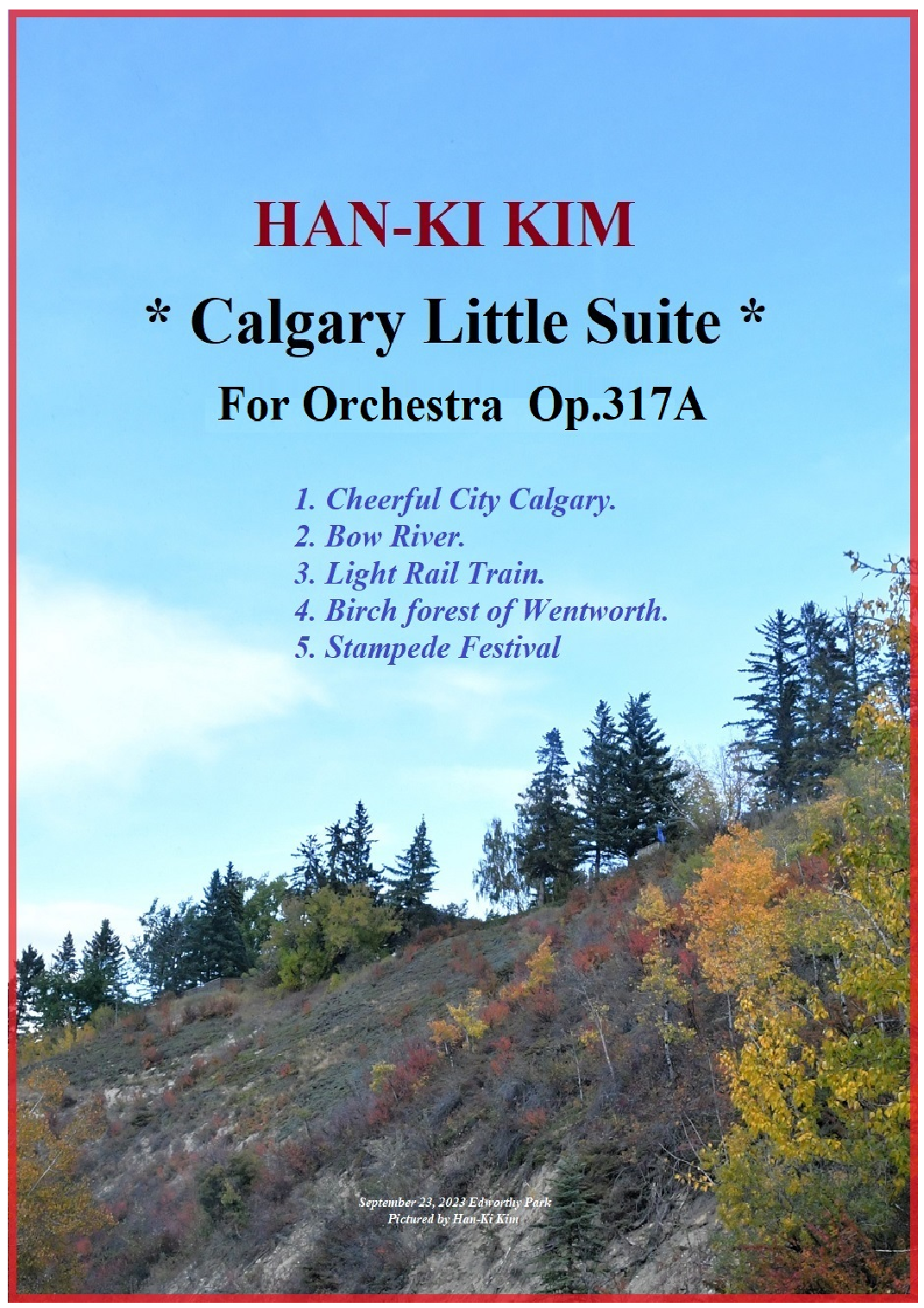Calgary Little Suite (For Orchestra) by Han-Ki Kim Full Orchestra