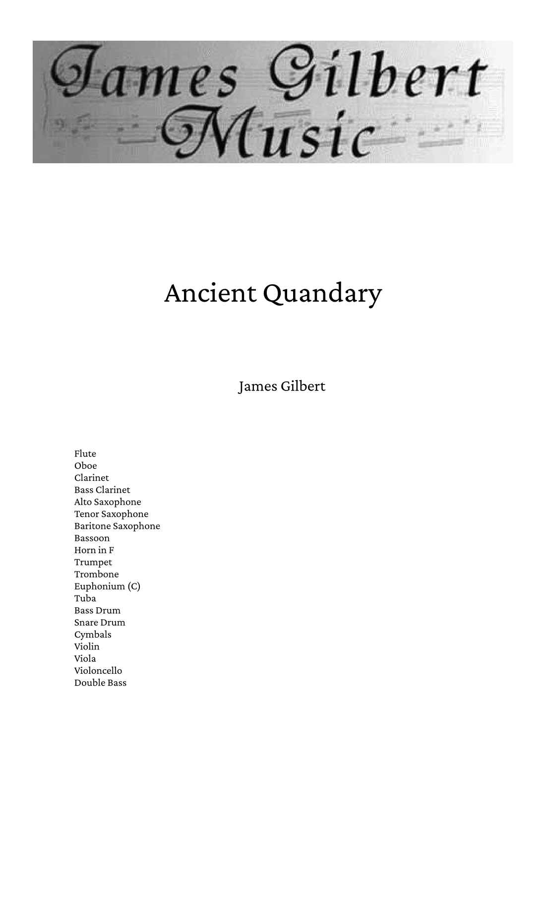 Ancient Quandary by James Gilbert Full Orchestra