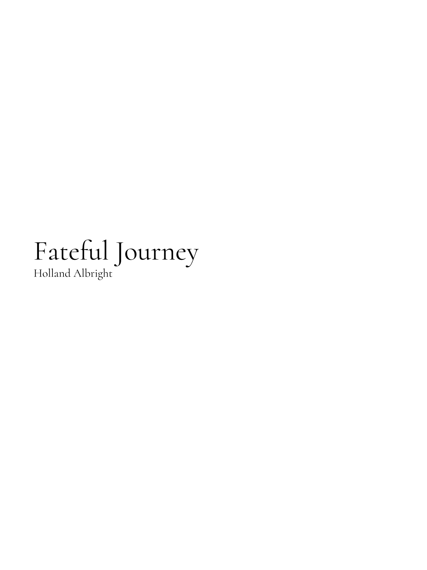 【霍兰德·奥尔布赖特《命运之旅》管弦乐谱】Fateful Journey by Holland Albright Full Orchestra PDF乐谱下载