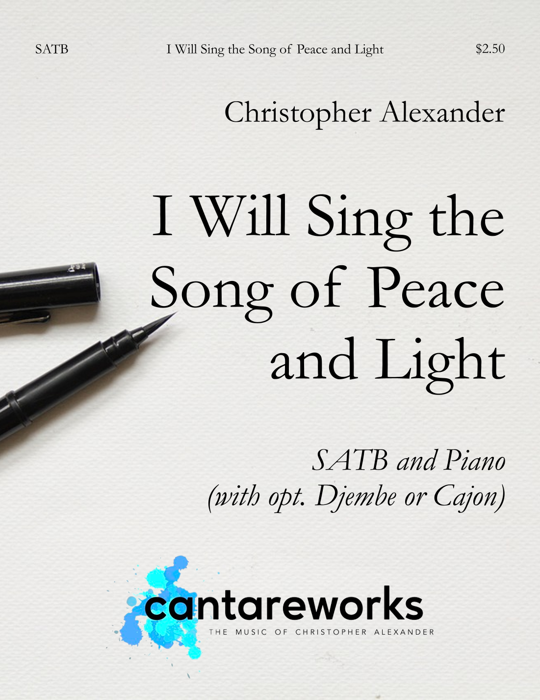 I Will Sing the Song of Peace and Light by Christopher Alexander Sheet ...