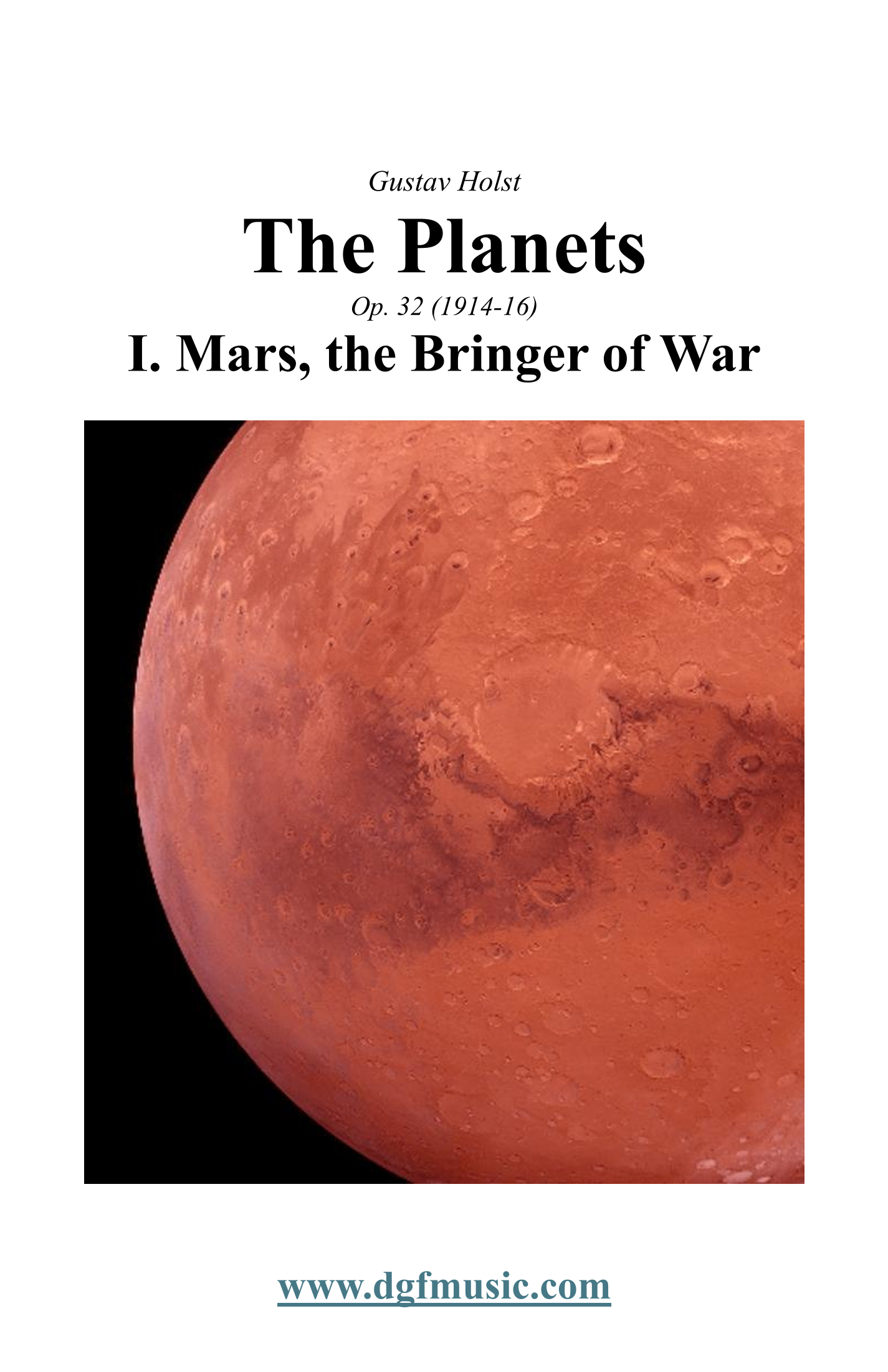 The Planets - I. Mars, the Bringer of War (for Community Orchestra - Keyless Parts) (arr. Daniel G Fritch) by Gustav Holst Full Orchestra
