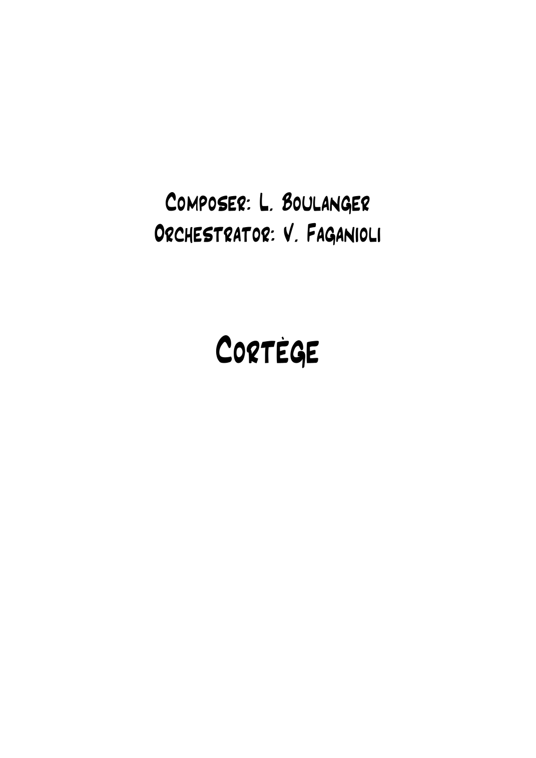 Cortège (arr. Valdeci Faganioli) by Valdeci Faganioli 管弦乐团 - 预览