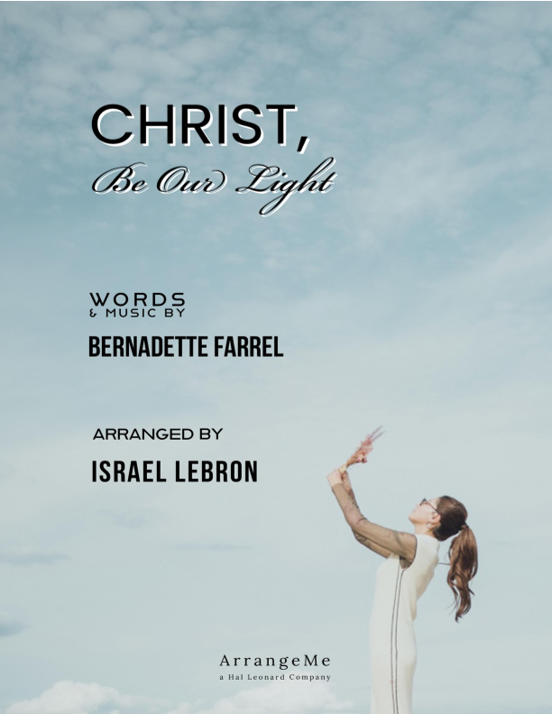 Christ, Be Our Light Sheet Music Bernadette Farrell Chamber Group Christ, Be Our Light Sheet Music Bernadette Farrell Chamber Group