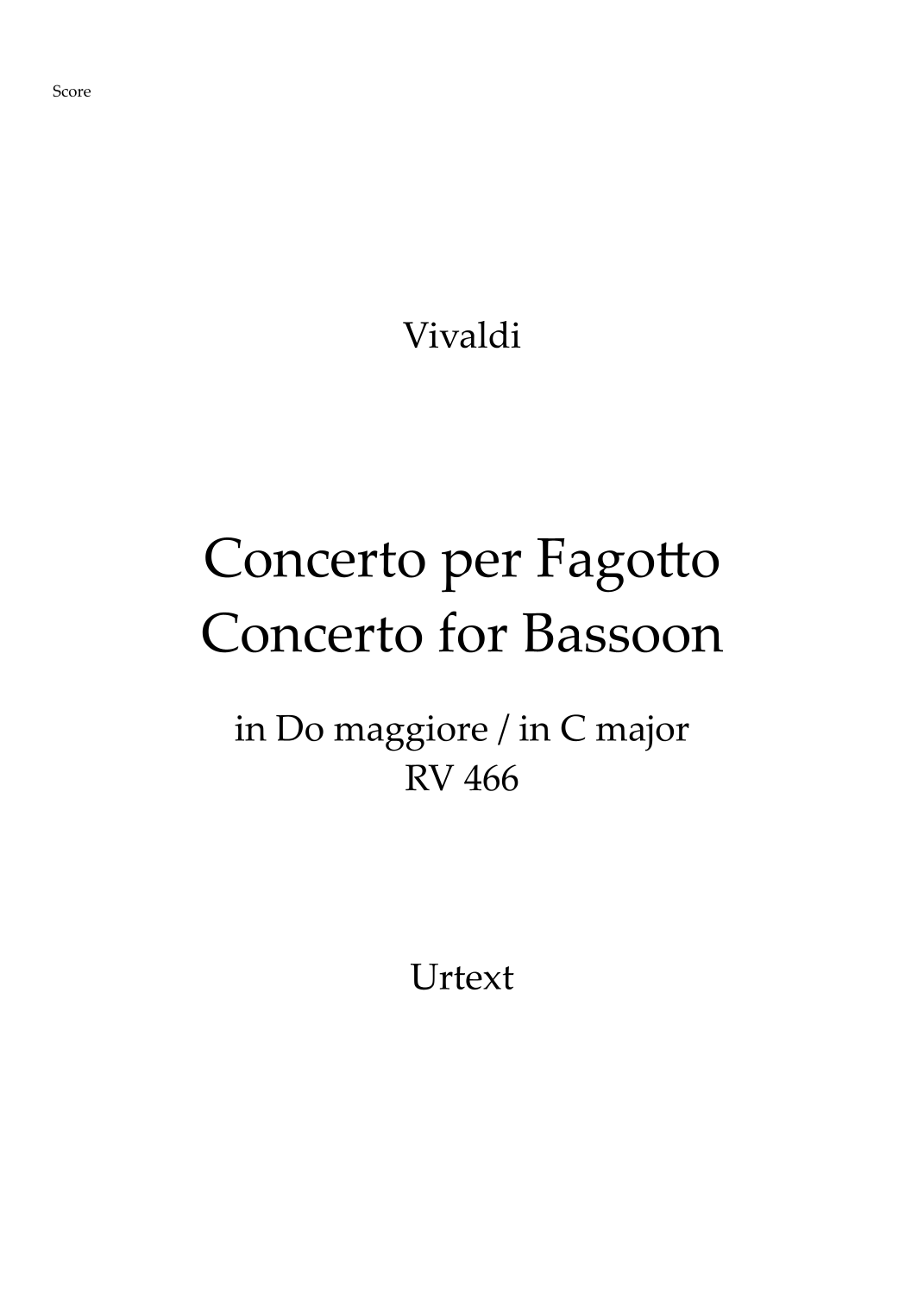 Vivaldi - Bassoon Concerto in C Major RV 466 (Full Score and parts - Urtext) (arr. Pedro Martinho) by Antonio Vivaldi String Orchestra