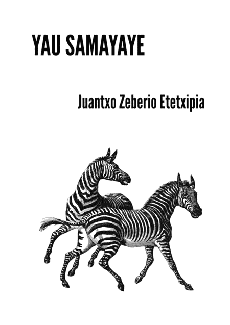YAU SAMAYAYE (Score) by Juantxo Zeberio Etxetxipia 管弦乐团 - 预览