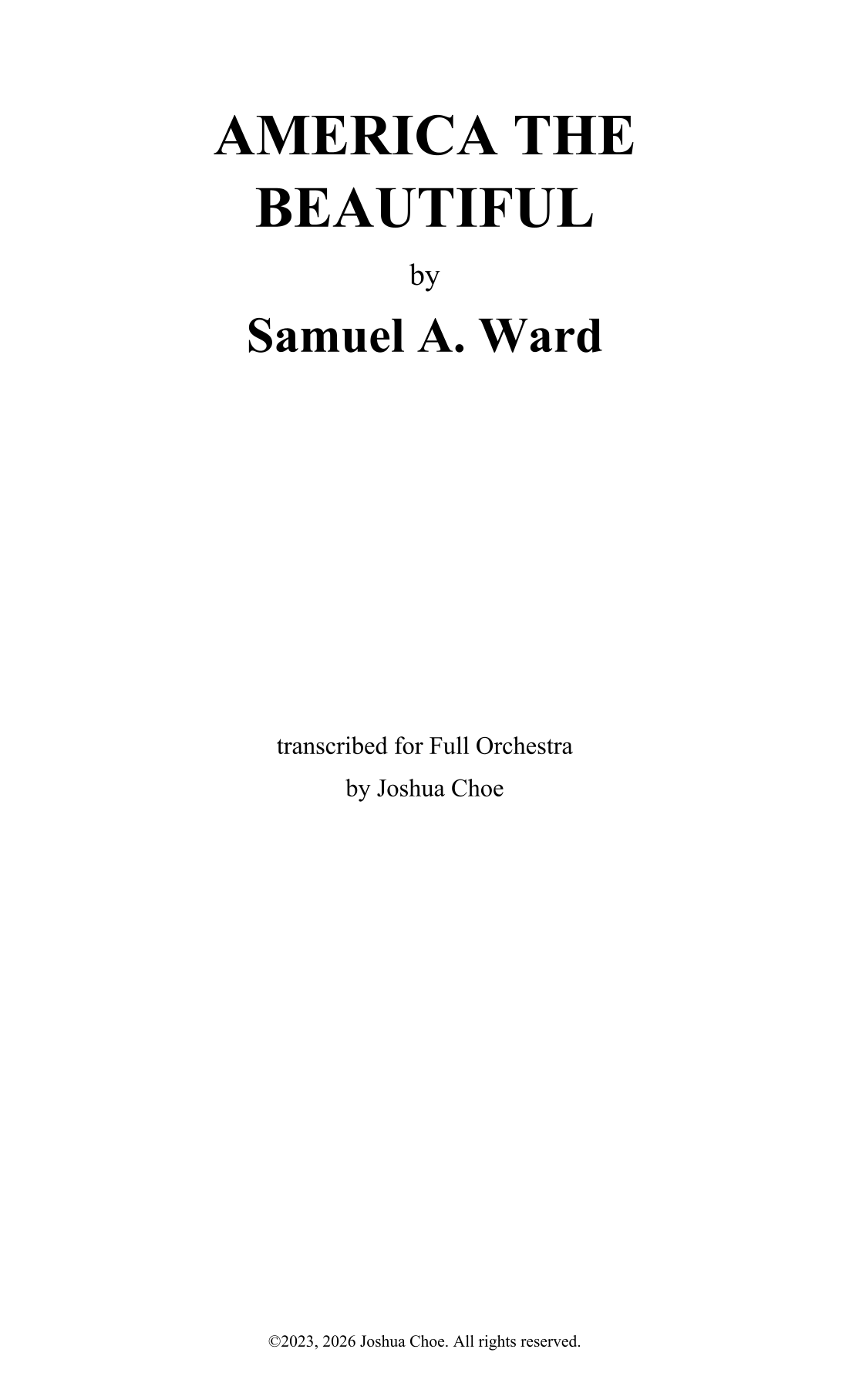 America the Beautiful (arr. Joshua Choe) by Samuel A. Ward Full Orchestra
