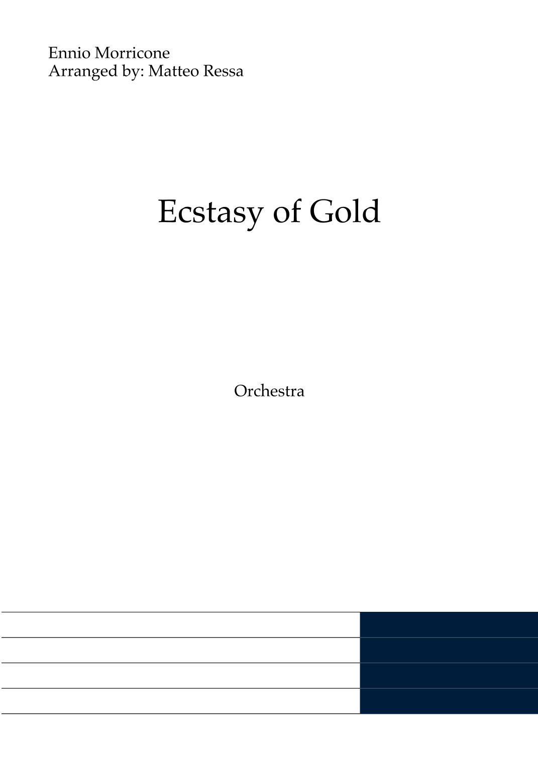 Ecstasy Of Gold (arr. Matteo Ressa) by Ennio Morricone 管弦乐团全谱 - 预览