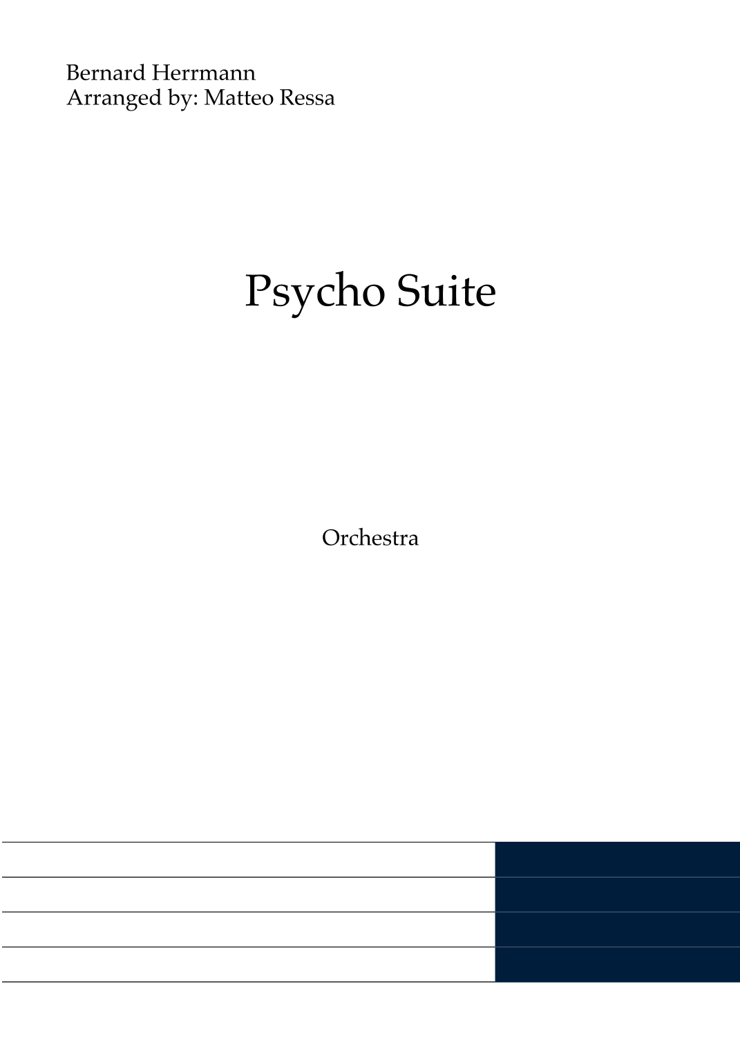 Psycho Suite (arr. Matteo Ressa) by Bernard Herrmann 管弦乐团 - 预览