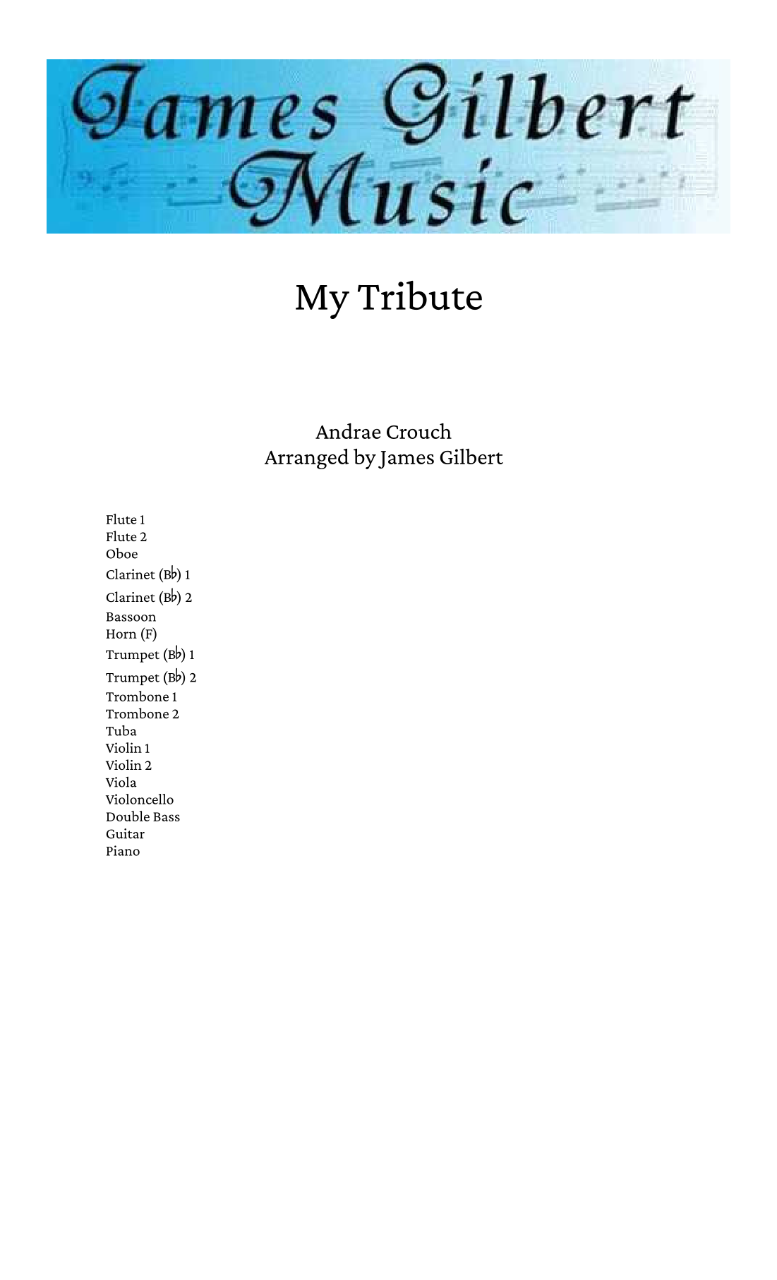 My Tribute (arr. James Gilbert) by Andrae Crouch 管弦乐团 - 预览