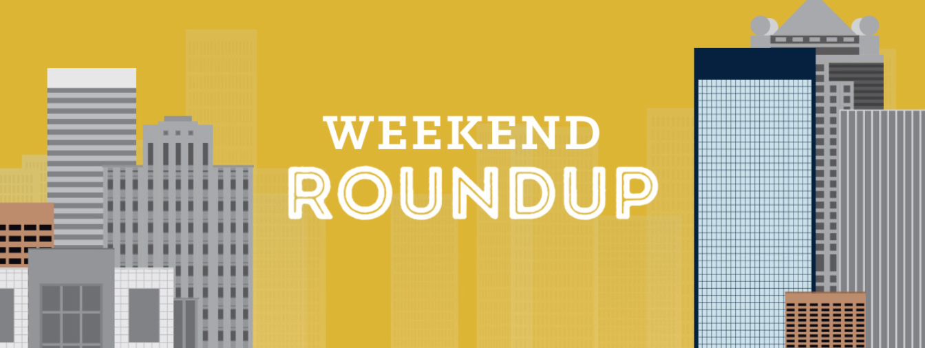 Weekend Roundup: Aug 30- Sept 2