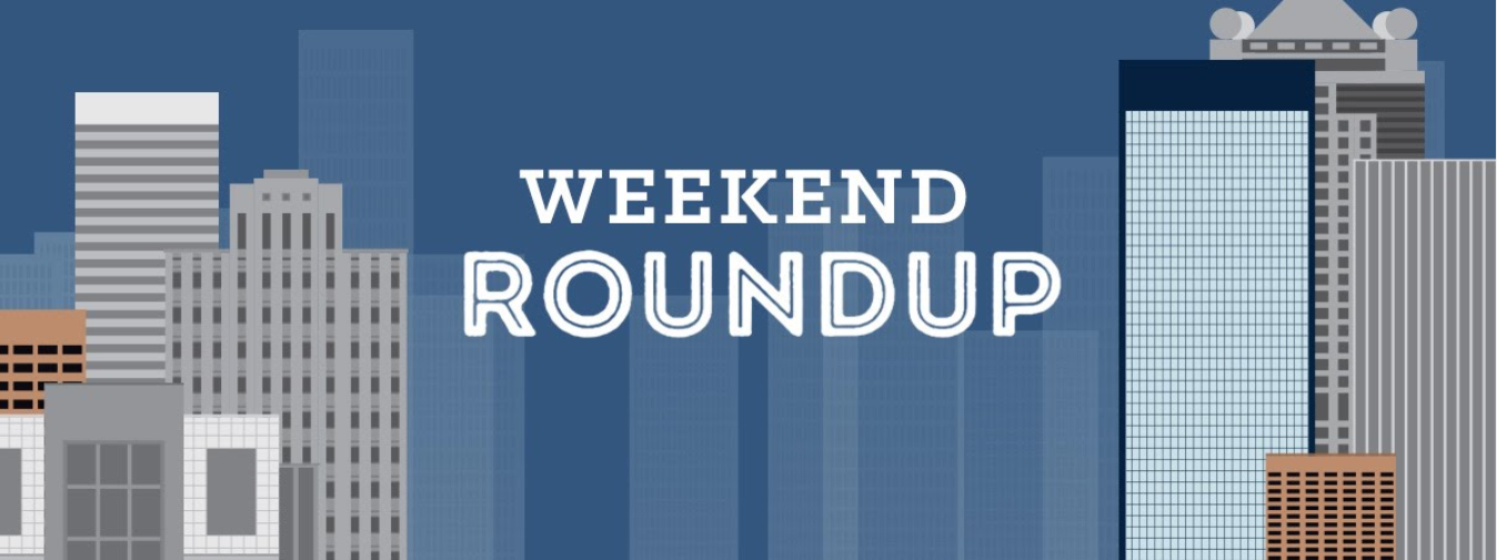 Weekend Roundup: Sept 13-16