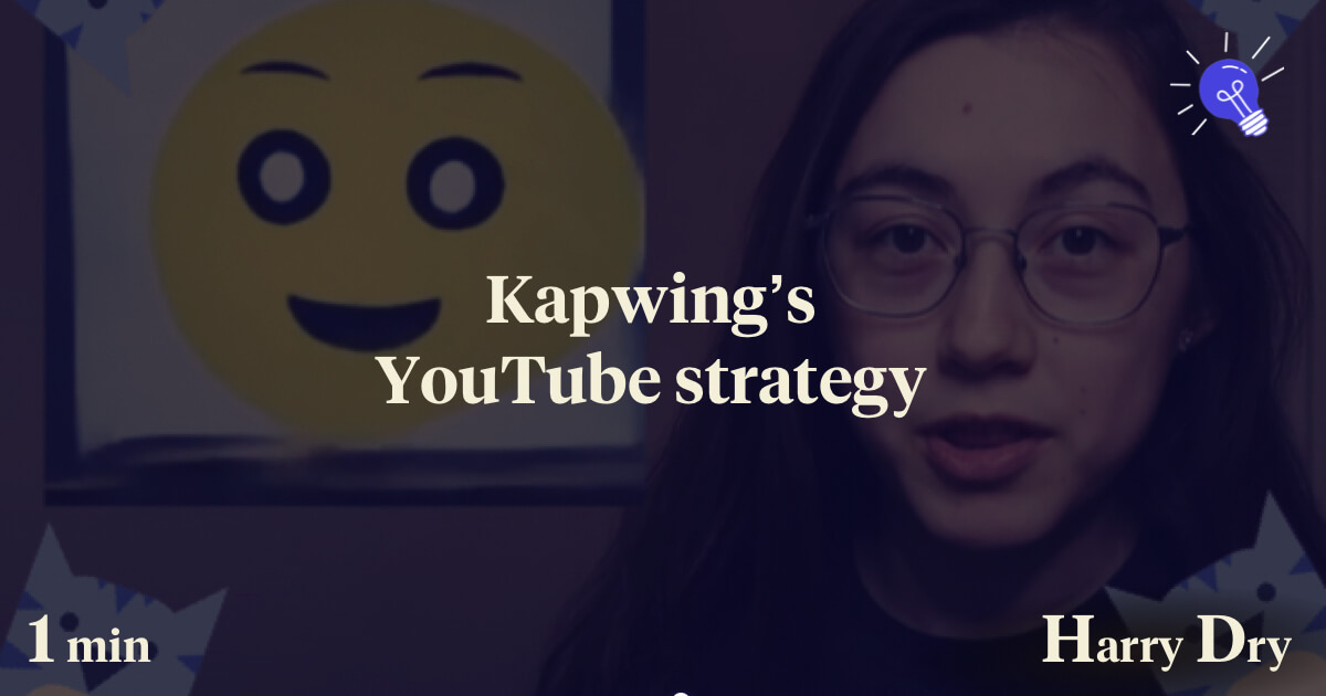 Kapwing's YouTube strategy