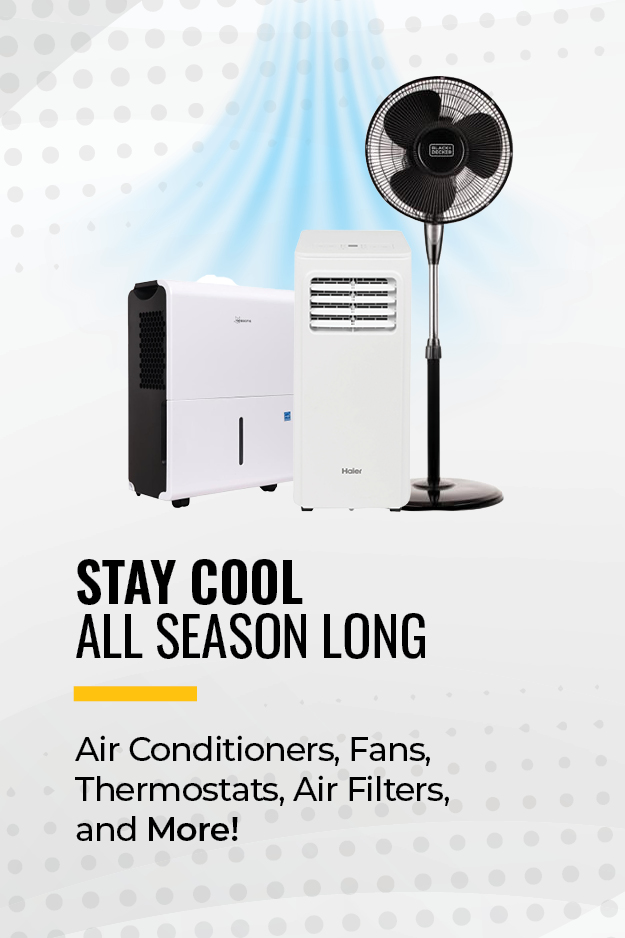 Shop Air Conditioners, Fans, Thermostats, Air Filters and More