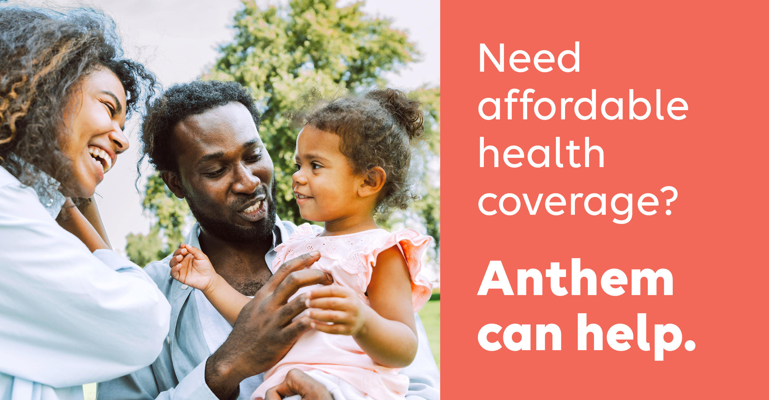 Need health coverage? Anthem can help. Plans starting at $0 a month.*