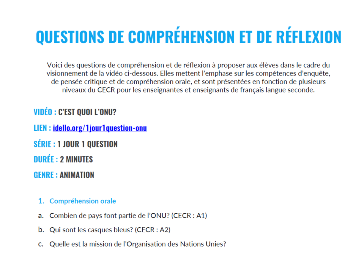Comprehension Et Reflexion Questions Sur La Video C Est Quoi L Onu De La Serie 1 Jour 1 Question Outil Pedagogique