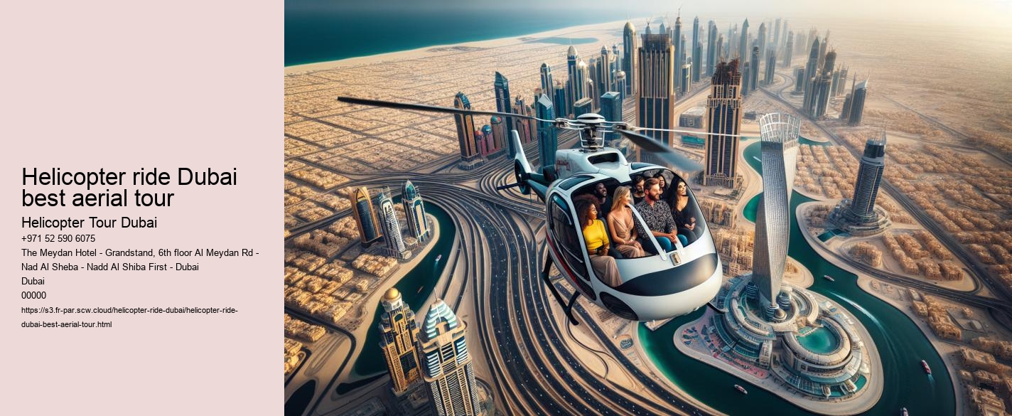 Helicopter ride Dubai best aerial tour