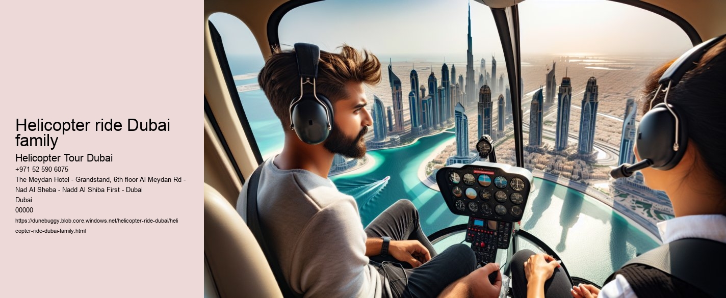 Helicopter ride Dubai family
