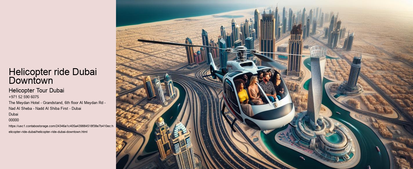 Helicopter ride Dubai Downtown