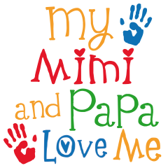 Papa and Mimi babies