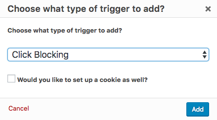 Click Blocking Trigger