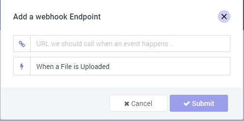 Webhook endpoint dialog with the bin URL pasted in and the When a File is Uploaded action selected