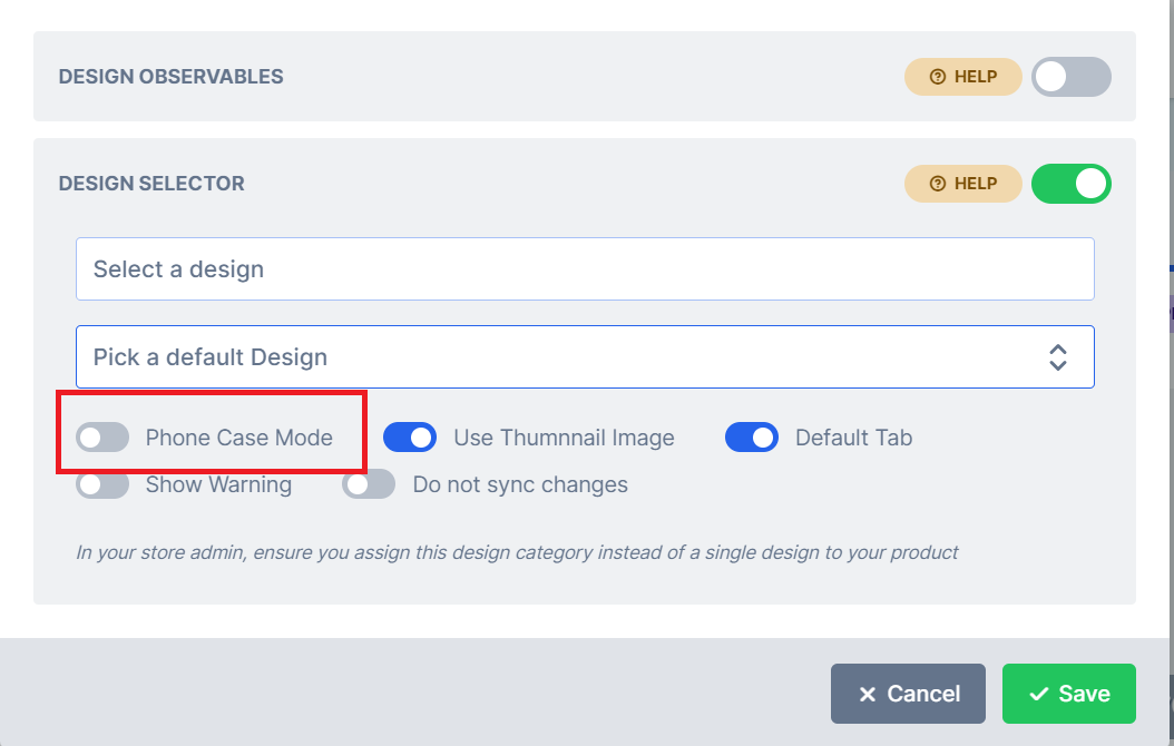 Phone Case Mode option switched on in the module settings