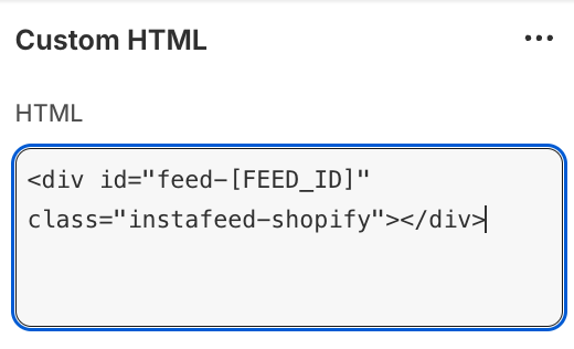 Screenshot of a Custom HTML section with a snippet for a secondary feed.