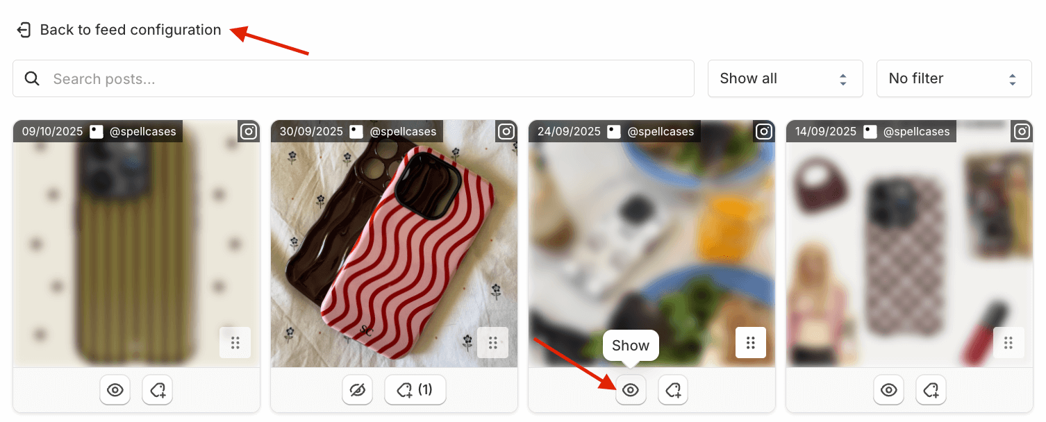 Instafeed app manage post screen, showing four Instagram tagged posts. There's one red arrow pointing to back to feed configuration, and another pointing to the show button on a hidden post.