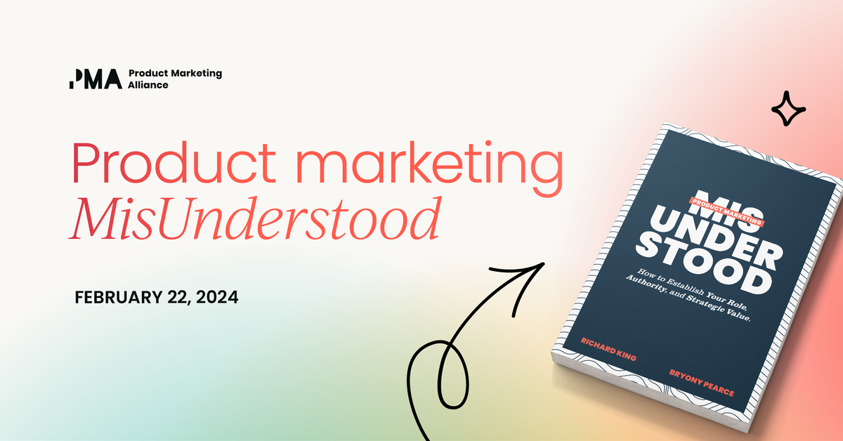 Product Marketing Misunderstood 2024 Product Marketing Misunderstood 2024