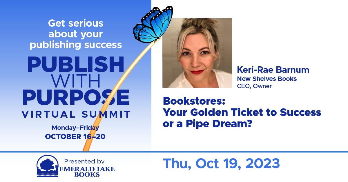 Bookstores Your Golden Ticket to Success or a Pipe Dream? Publish