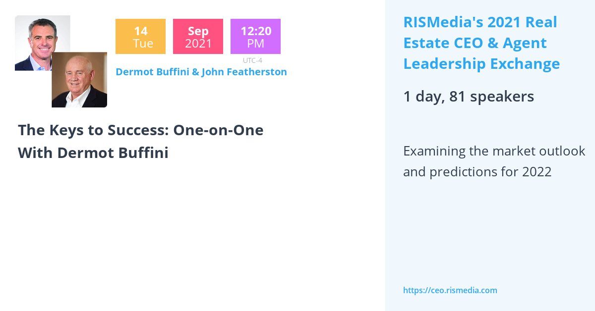 The Keys to Success OneonOne With Dermot Buffini RISMedia's 2021