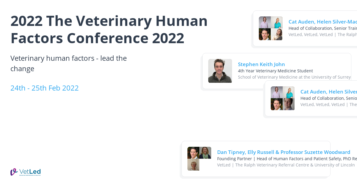 This event has been archived 2022 The Veterinary Human Factors
