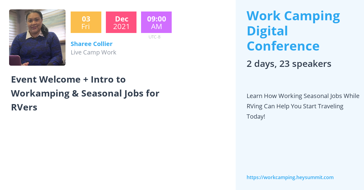 Event + Intro to Workamping & Seasonal Jobs for RVers Work Camping Digital Conference