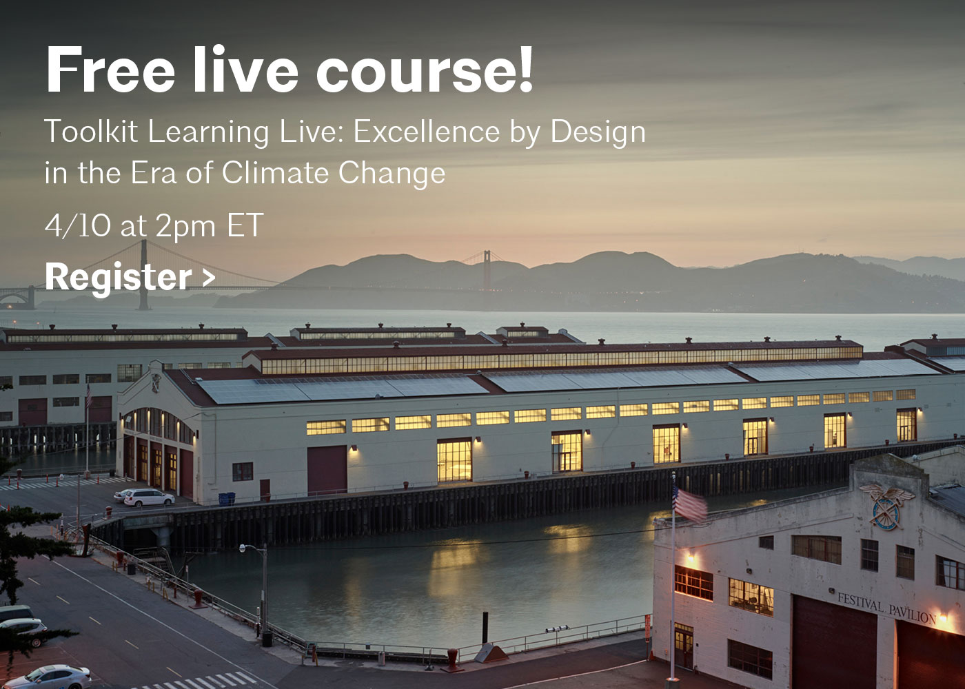 Toolkit webinar San Francisco Art Institute at Fort Mason, Leddy Maytum Stacy Architects, © Bruce Damonte