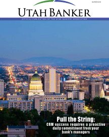Summer Issue - Pull the String: CRM success requires a proactive daily commitment from your bank’s managers