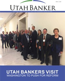 Issue 1 - Utah Bankers Visit Washington to Push for Reform