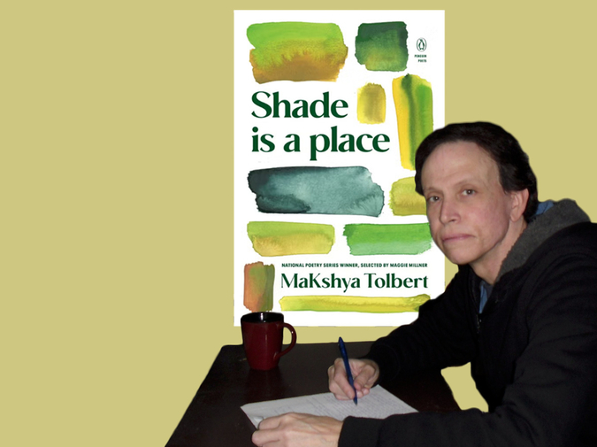 Tedium is a Place: A Review of Makshya Tolbert’s ‘Shade is a place’ photo