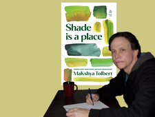 Tedium is a Place: A Review of Makshya Tolbert’s ‘Shade is a place’ photo